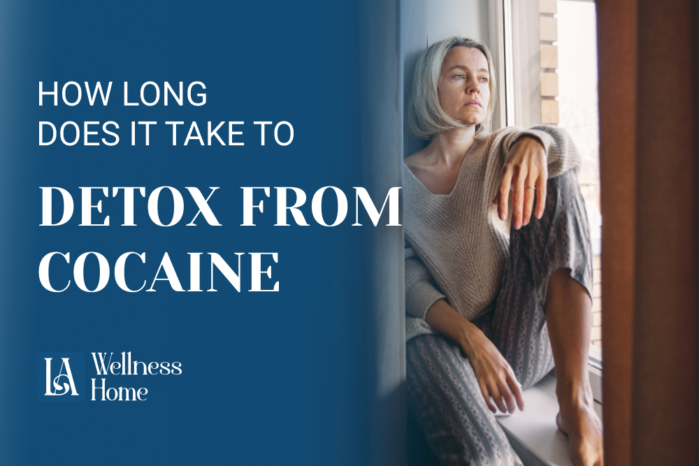 How Long Does It Take To Detox From Cocaine?